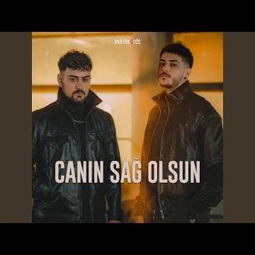 Canın Sağ Olsun