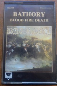 Bathory - Blood Fire Death