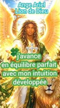 Ange Gardien de Régence le 6 Mai Ariel Lion de Dieu Invocation Prière Bénédictions 🙏🪽💖✨