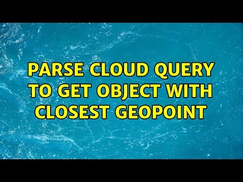 Parse cloud query to get object with closest GeoPoint