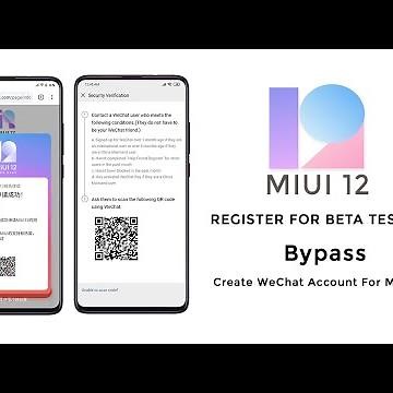 MIUI 12 Registration - How To Bypass WeChat QR Code Verification