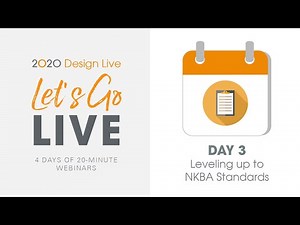 Webinar: Leveling up to NKBA Standards (Day 3)