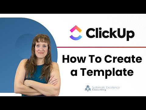 ClickUp How To Create A Template