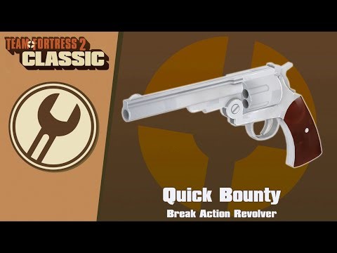 Custom Weapon Demonstration - Quick Bounty