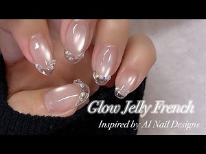 AI Inspired Glow Jelly French Nails | Crystal Magnet & Pixie Look🧚‍♀️✨