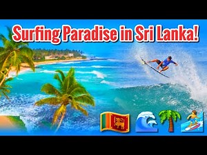 Surfing in Sri Lanka 🌊 | Discover Asia's Hidden Surfing Paradise! 🇱🇰 🏄 🌴
