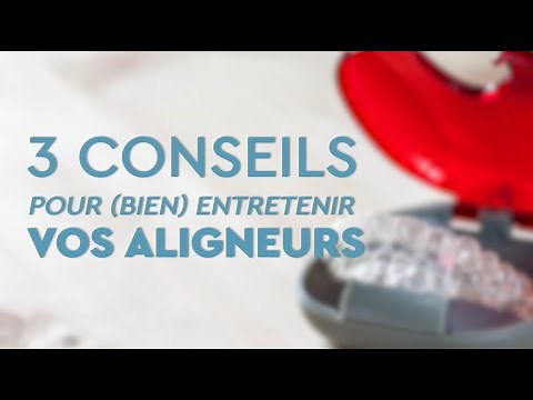 Gouttières d'orthodontie : conseils, entretien