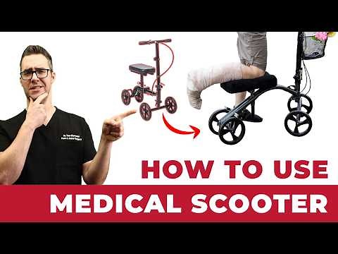 How To Use A Medical Knee Scooter [Broken Foot & Leg Scooters]