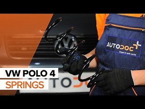 How to change Front Springs on VW POLO 4 TUTORIAL | AUTODOC