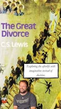 The Genius of The Great Divorce