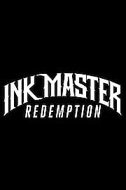 Watch Ink Master: Redemption Season 4 Episode 6 - Close Encounters Of The Redemption Kind