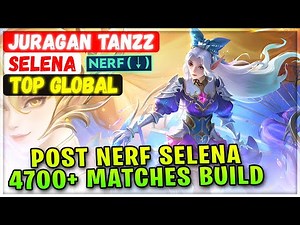 Post Nerf Selena 4700+ Matches Build [ Top Global Selena ] JURAGAN TANZZ Mobile Legends Emblem Build
