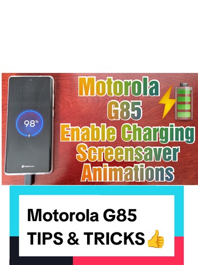 Motorola G85: Change Charging Screensaver Animations