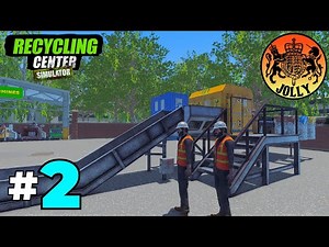 Recycling Center Simulator | Ep 2 | Lets Play