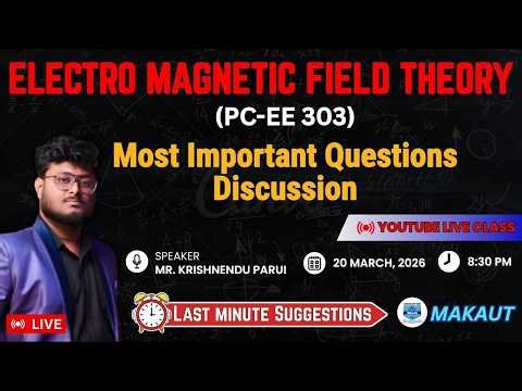 ELECTRO MAGNETIC FIELD THEORY | B. TECH | 2nd Year 3rd Sem I 100% Common I Complete Discussion.