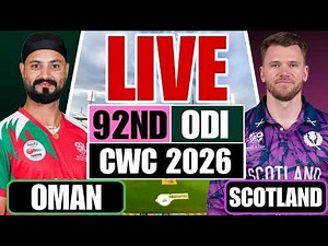 Scotland vs Oman, 92nd Match, ICC Cricket World Cup League Two 2023-27 - Commentary