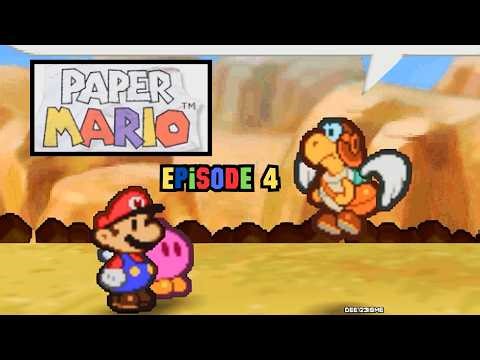 Paper Mario Episode 4 - This Mail Man Should be Fired