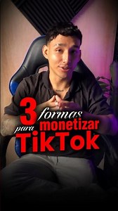 3 Ways You Can Start Monetizing TikTok