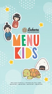 2.1K views | ✨ ¡Los pequeños tienen su propio menú en Sakura! ✨ Ahora los niños pueden disfrutar de deliciosas opciones con el auténtico sabor japonés. 異  Disponible en Sakura Restaurant Bar.  686 633 5915  686 633 5916  686 633 5917  686 633 5918 #MenúInfantil #SakuraKids #ComidaJaponesa | Sakura Rest Bar | Facebook