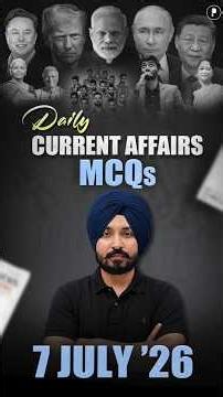 Daily Current Affairs MCQ | Current Affairs Today I 7 July 2026 #parchamclasses