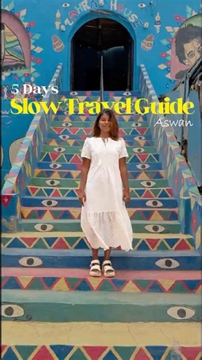 How to Spend 5 Days in Aswan, Egypt (Without Rushing)