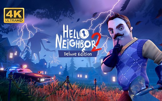 【你好邻居2】4K 最高画质 正式版 全网首发 全DLC 全剧情流程通关攻略 解谜追逐恐怖游戏- Hello Neighbor2【完结】