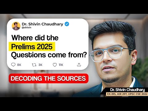 Complete Analysis of Prelims 2025 - Source of Questions!