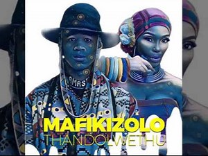 Mafikizolo – Thandolwethu