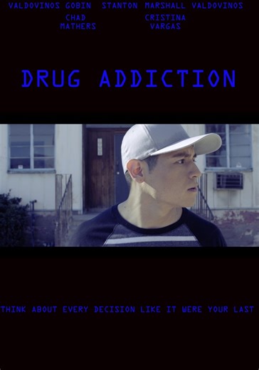 Drug Addiction - movie: watch stream online