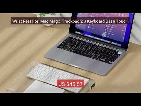 Wrist Rest For iMac Magic Trackpad 2 3 Keyboard Base Touch ID ... — Best Buy 2026 | Great Quality!