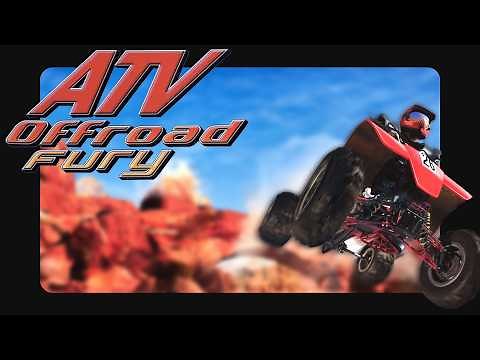 ATV Offroad Fury Is Pure Nostalgia (PS2)