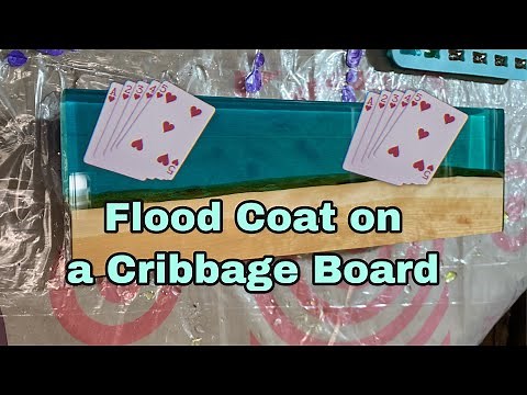 Cribbage Board Flood Coat | How To Video