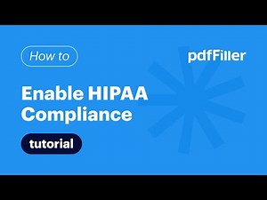 How to Enable HIPAA Compliance on pdfFiller
