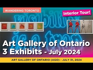 Art Gallery Of Ontario AGO | 3 Exhibitions | Moments In Modernism, Jinny You At Once, Bright Signs