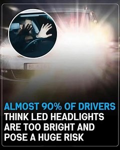 62K views · 1.4K reactions | Nearly 90% of drivers think LED headlights are too bright and could be a safety risk. This concern sparks ongoing discussions about road safety and visibility. See in Comment  | History Dosage | Facebook
