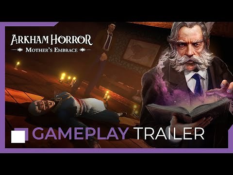 Arkham Horror: Mother's Embrace - Gameplay Trailer