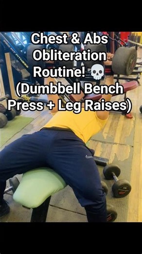 Chest & Abs Obliteration Routine! 💀 (Dumbbell Bench Press + Leg Raises) #shorts #gymlife #viralshort