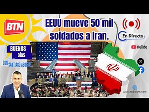 En Vivo: EEUU mueve 50 mil soldados a Iran. 04 de Marzo 2026.