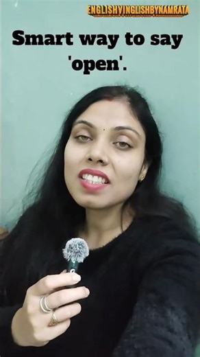 Different ways to say 'open'.| Advanced sentences | #englishbynamrata #english #vocabs #englishvocab
