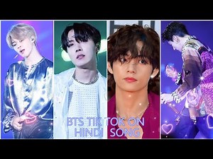 BTS TIK TOK INSTAGRAM REEL VIDEO ON HINDI and ENGLISH SONG