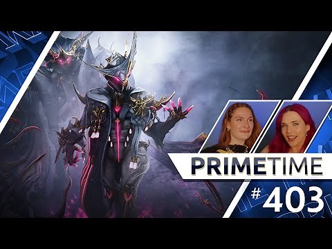 Warframe | Prime Time 403: Sevagoth Prime is Live! Relic Farming & Capturathon Results!