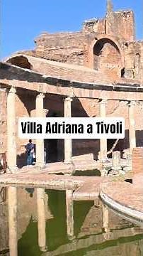 Villa Adriana, patrimonio UNESCO a Tivoli