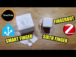 Fingerbot - Your 6th Smart Finger On Hand #fingerbot #smarttube Tuya Zigbee Bluetooth