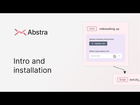 Intro and installation | Abstra Workflows