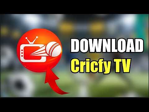 How To Download Cricfy TV on Mobile, PC & Laptop - Watch Live Cricket & Football for Free
