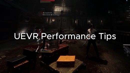 UEVR 09 性能优化 (Performance Tips)