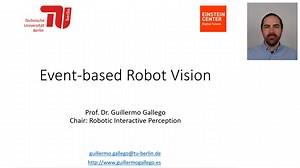 【事件相机教程】 Event-based Robot Vision (2020.04.21) at TU Berlin