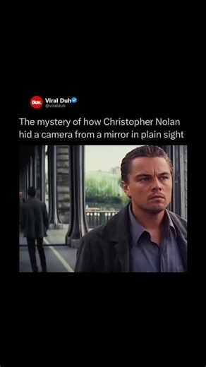 The mystery of how Christopher Nolan hid a camera from a mirror in plain sight