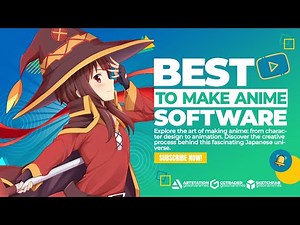 Best Software to Make Anime - Complete Guide