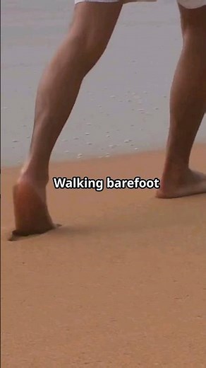 Barefoot Walking Benefits You Should Know!